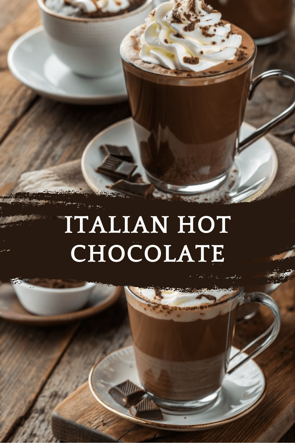 Italian Hot Chocolate – Thick, Creamy & Decadent