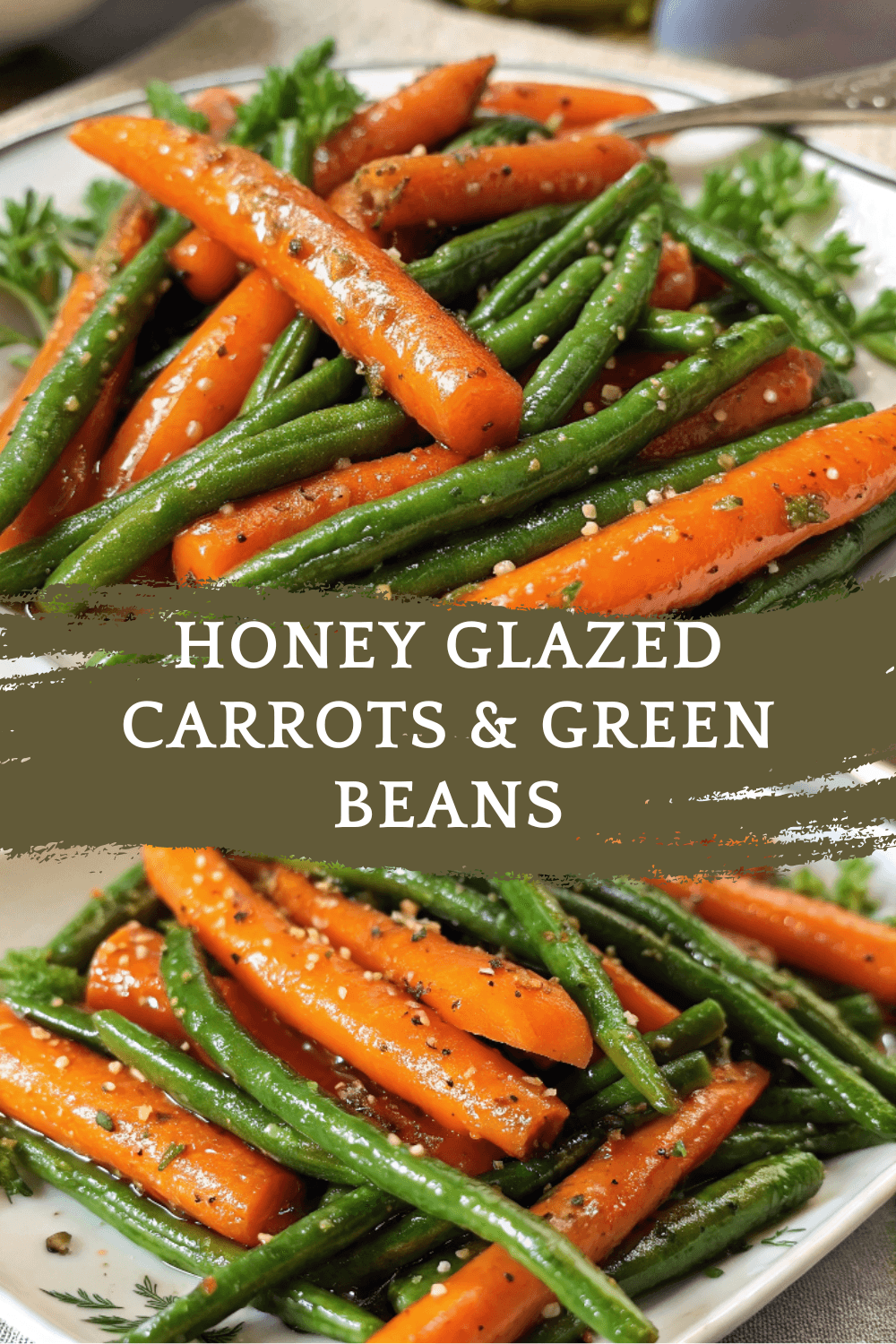 Honey Glazed Carrots & Green Beans – A Sweet and Savory Side Dish for Every Occasion