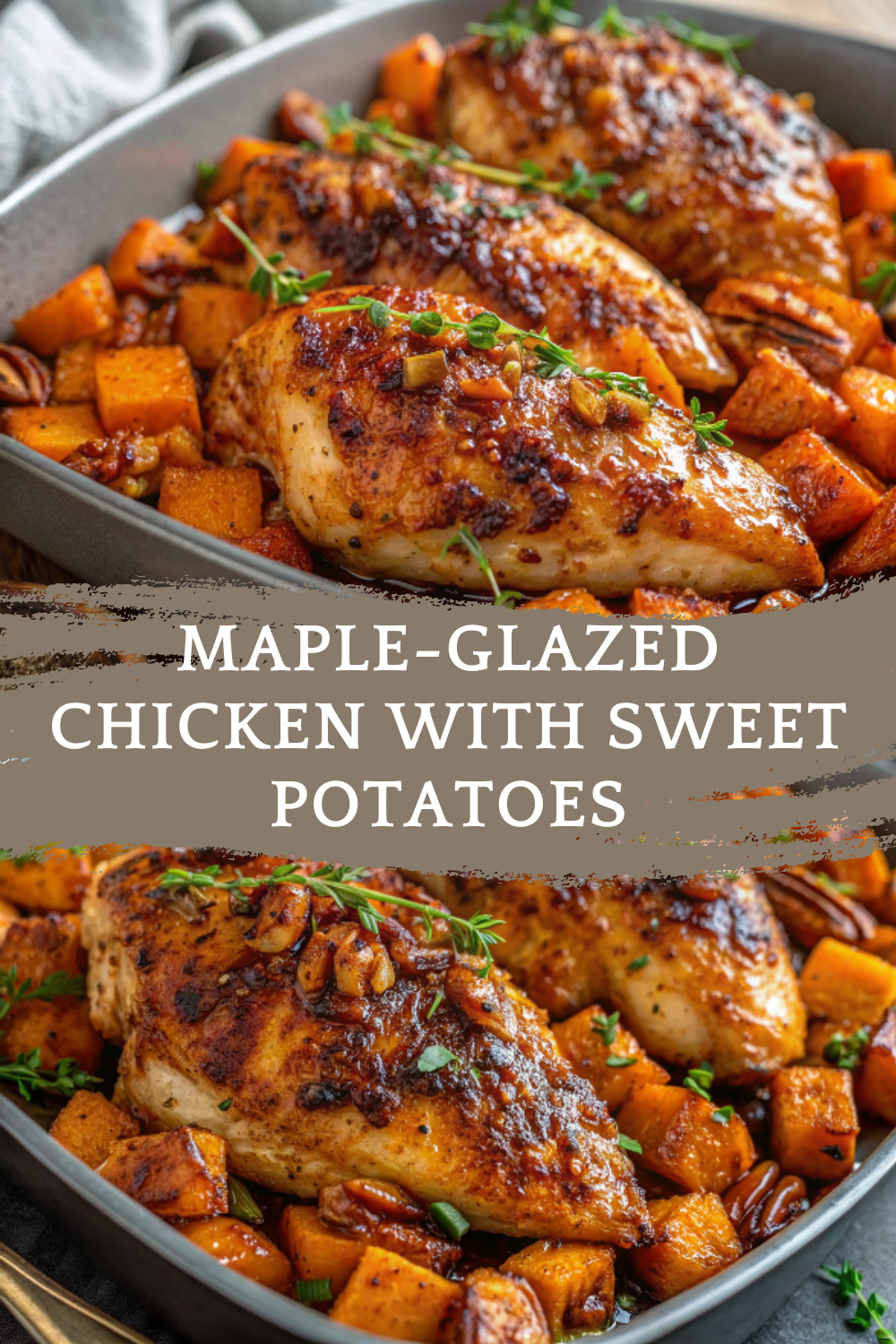 Maple-Glazed Chicken with Sweet Potatoes – Cozy, Sweet & Savory Perfection