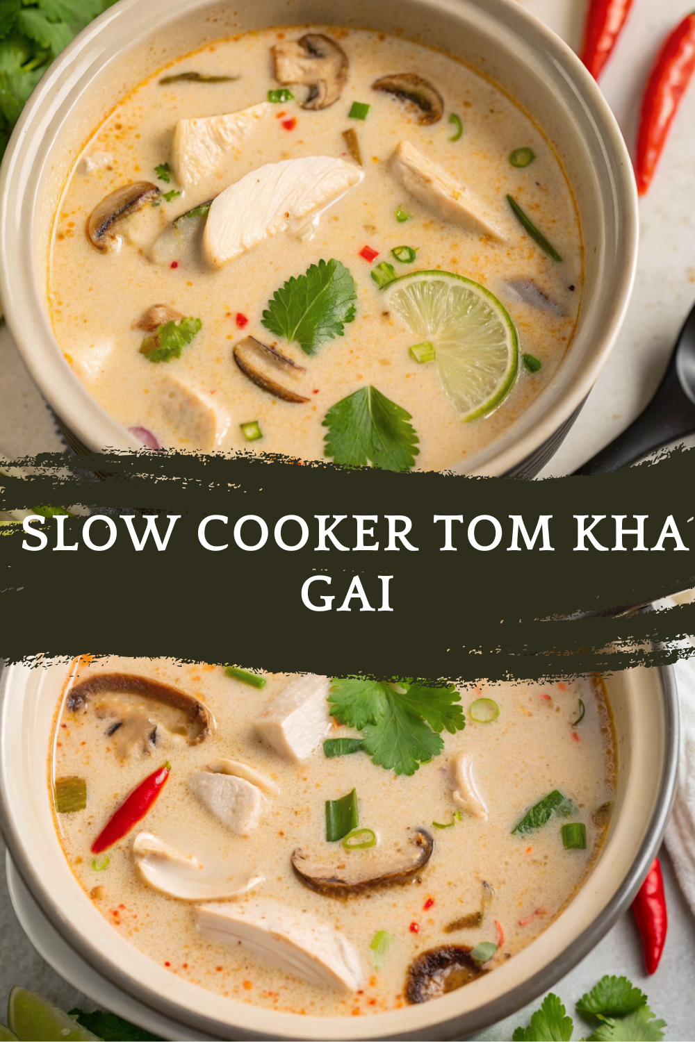 Slow Cooker Tom Kha Gai – Creamy, Aromatic & Irresistibly Comforting Thai Coconut Chicken Soup