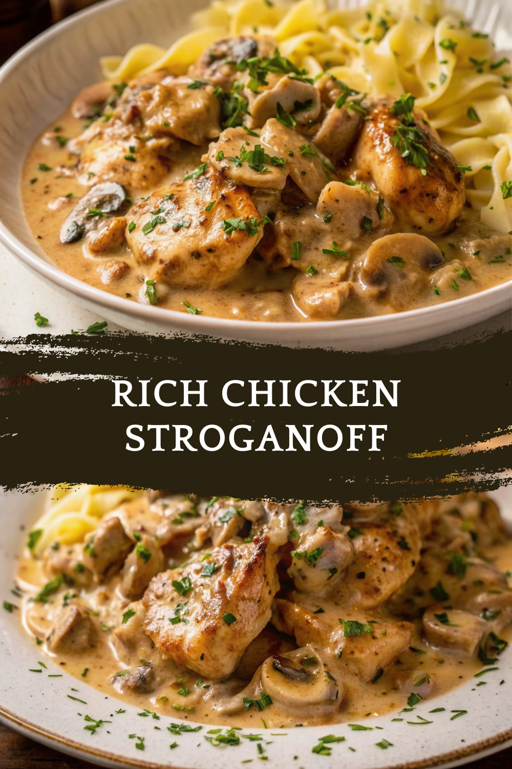 Rich Chicken Stroganoff – Creamy, Comforting & Full of Flavor