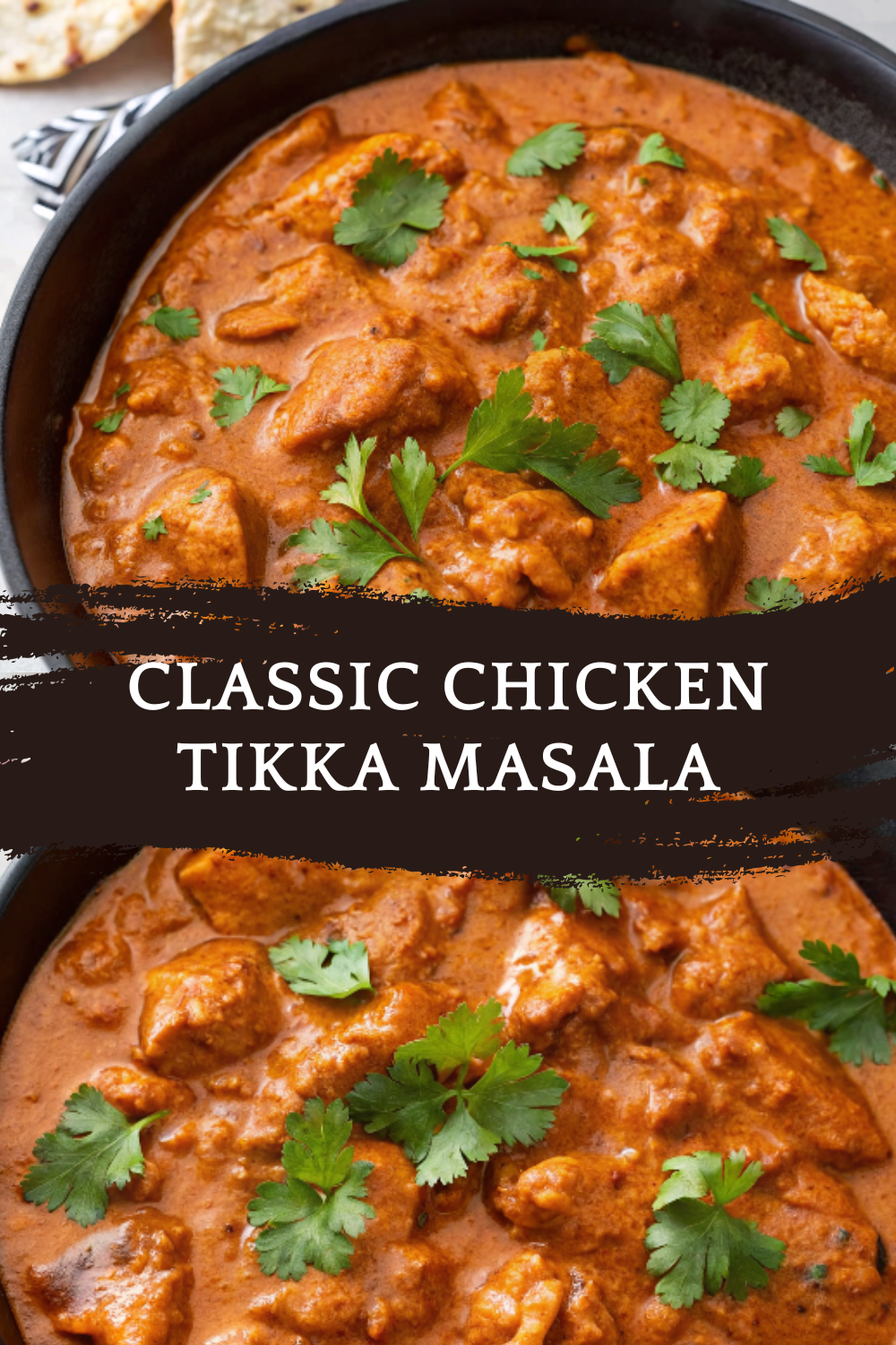 Classic Chicken Tikka Masala – Rich, Creamy, and Full of Bold Flavor
