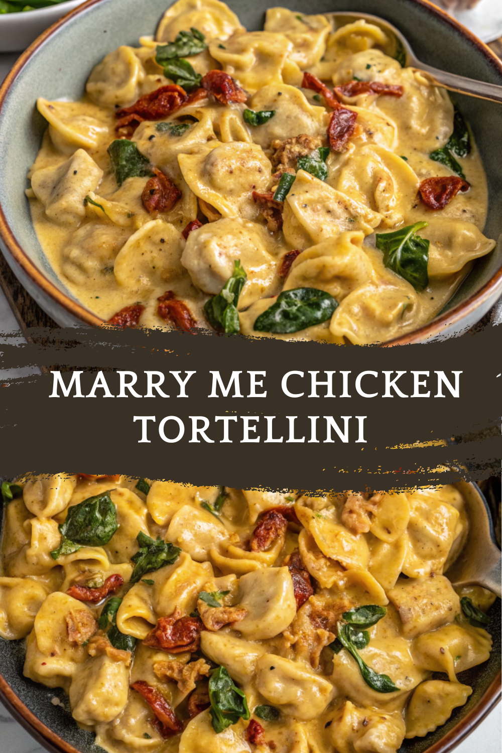 Marry Me Chicken Tortellini – An Irresistibly Creamy, Romantic One-Pan Pasta with Tender Chicken, Sun-Dried Tomatoes, and Parmesan Bliss