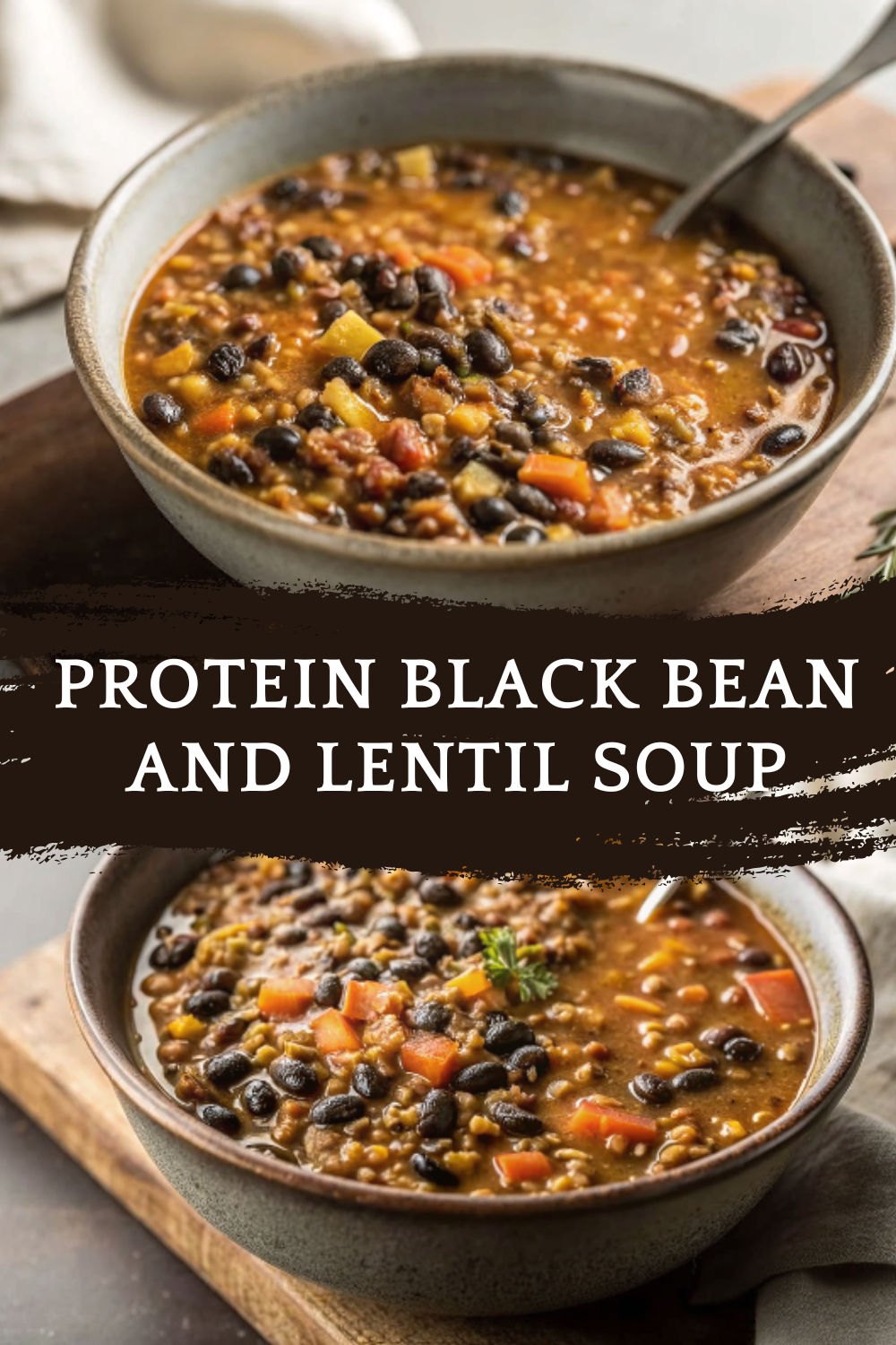 Protein Black Bean and Lentil Soup – A Hearty, High-Protein, Fiber-Rich Comfort Soup for Healthy Everyday Meals