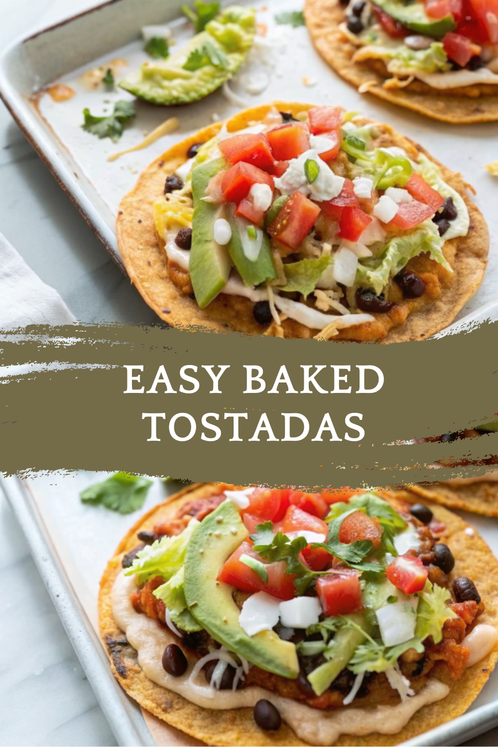 Easy Baked Tostadas – Crispy, Oven-Baked, Flavor-Packed Vegetarian Tostadas for Quick and Healthy Meals