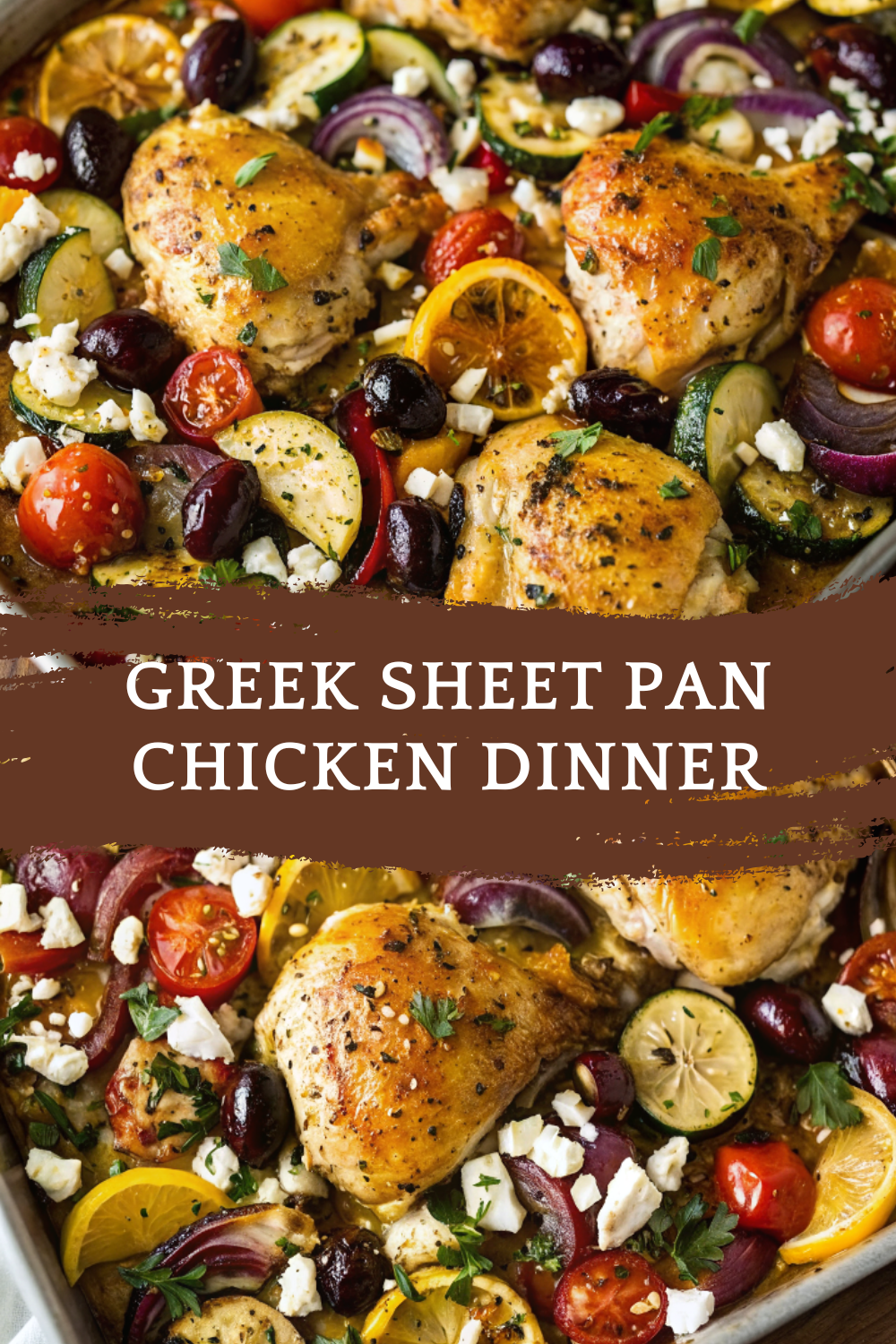 Greek Sheet Pan Chicken Dinner (Bright, Herby & Effortless One-Pan Meal)
