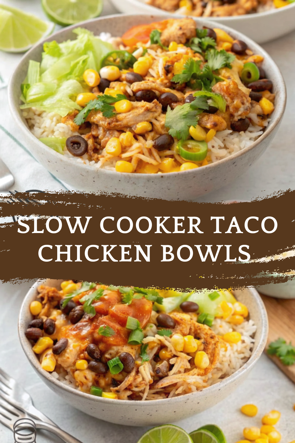 Slow Cooker Taco Chicken Bowls – Easy, Flavor-Packed, and Meal-Prep Friendly
