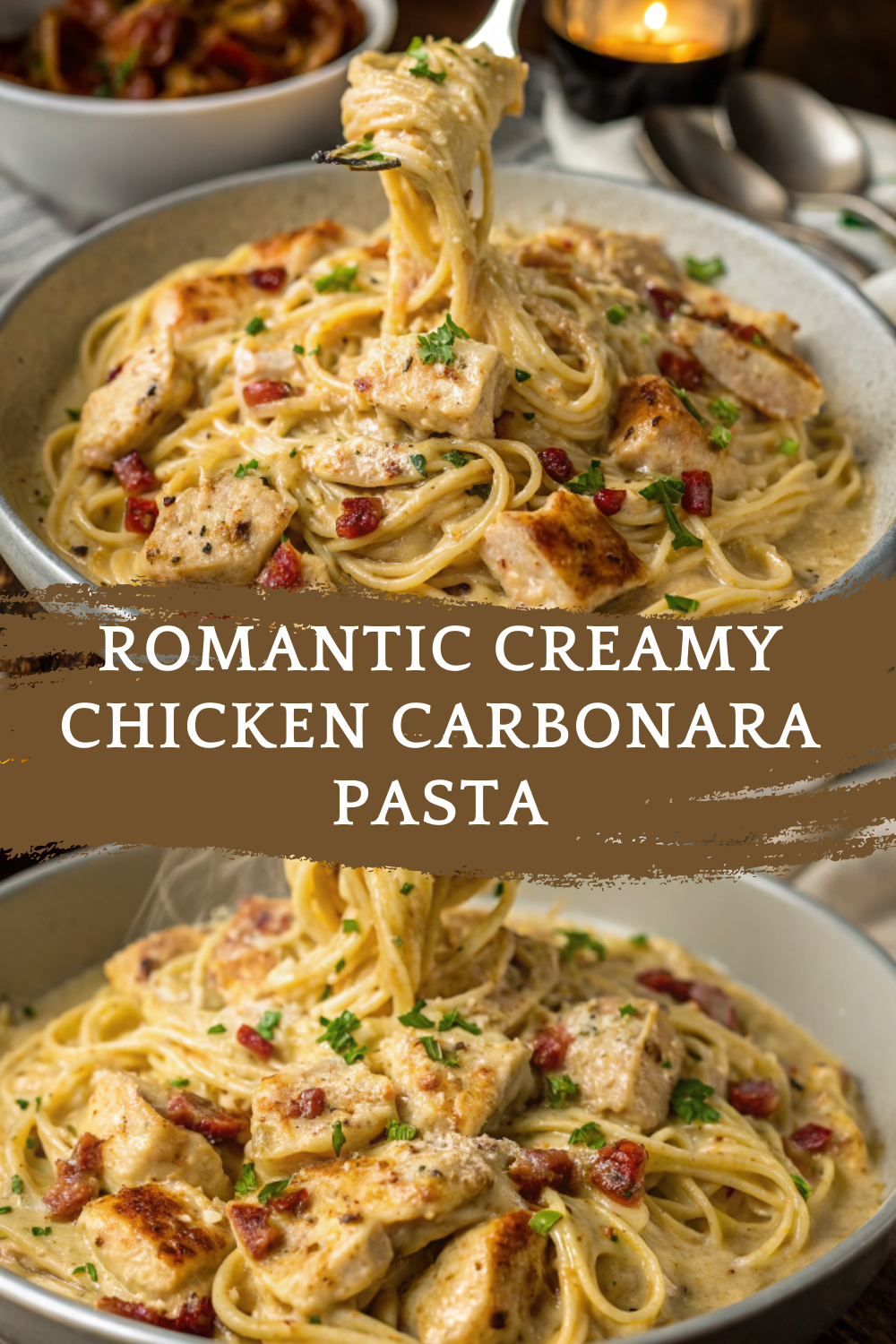 Romantic Creamy Chicken Carbonara Pasta – Valentine’s Day Dinner for Two
