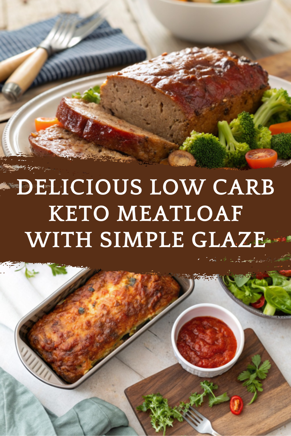 Delicious Low Carb Keto Meatloaf with Simple Glaze